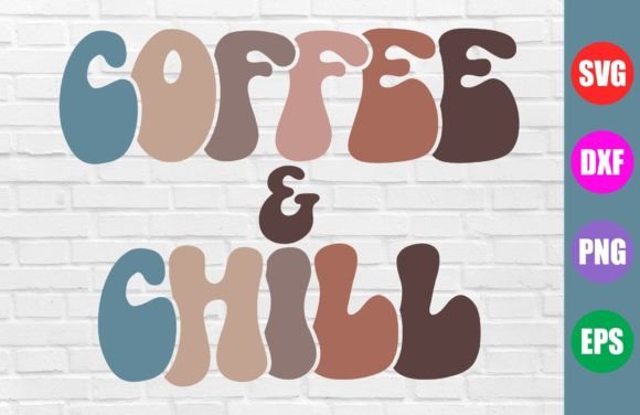 Coffee Chill SVG Retro Coffee SVG Review