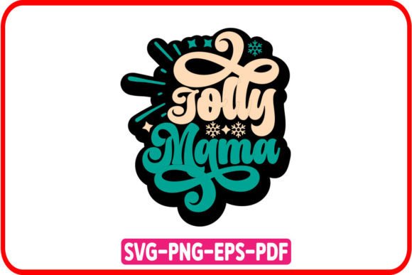 Jolly Mama, Retro Christmas SVG Review