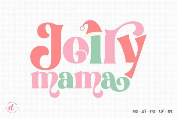 Jolly Mama SVG, Retro Christmas SVG: A Designer's Review