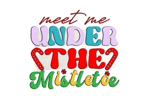 Retro Christmas Svg Design,Meet Me Under Review