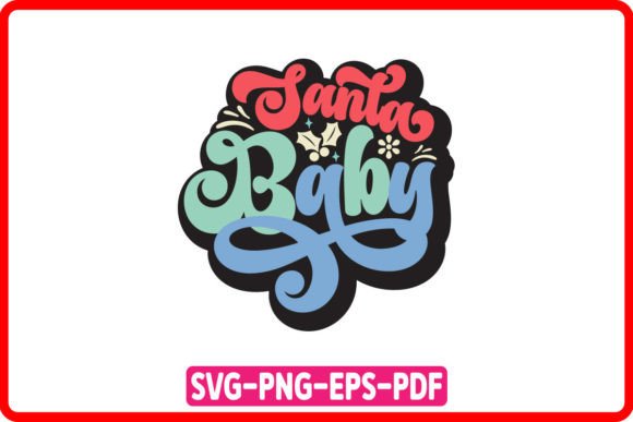 Santa Baby, Retro Christmas SVG Review