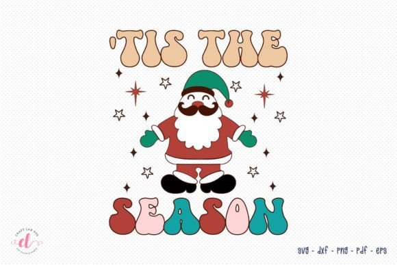 Tis the Season - Retro Christmas SVG